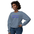 Freedom is Never Free Crewneck Sweatshirt | Patriotic Quote Pullover - 250 USA Celebration