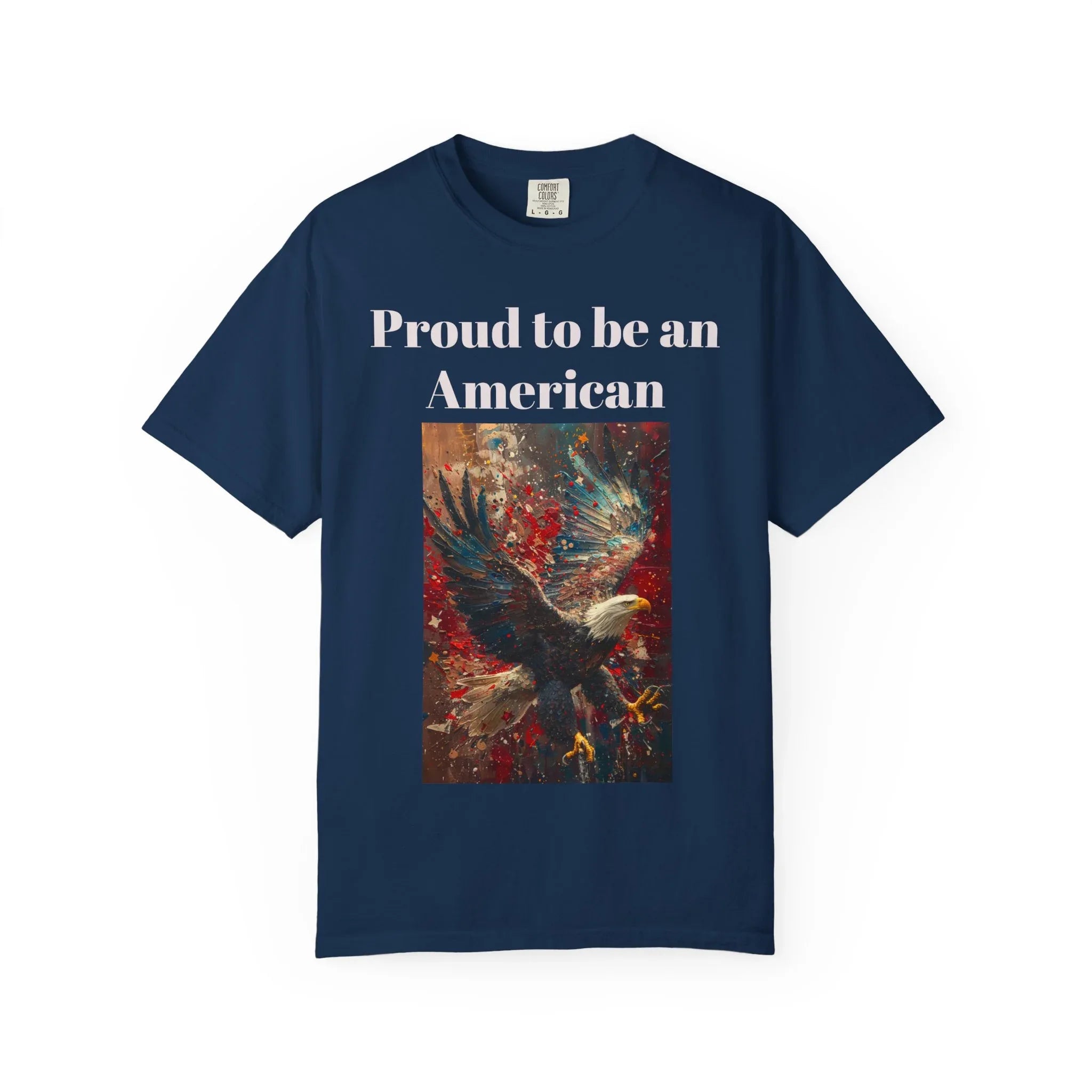 Patriotic Eagle T-Shirt, Proud to be an American Tee, Unisex Graphic T-Shirt, Independence Day Gift, Casual Wear, Eagle Design Shirt - 250 USA Celebration