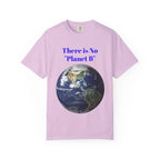 There Is No "Planet B" Earth Graphic T-shirt | Environmental Awareness Tee - 250 USA Celebration