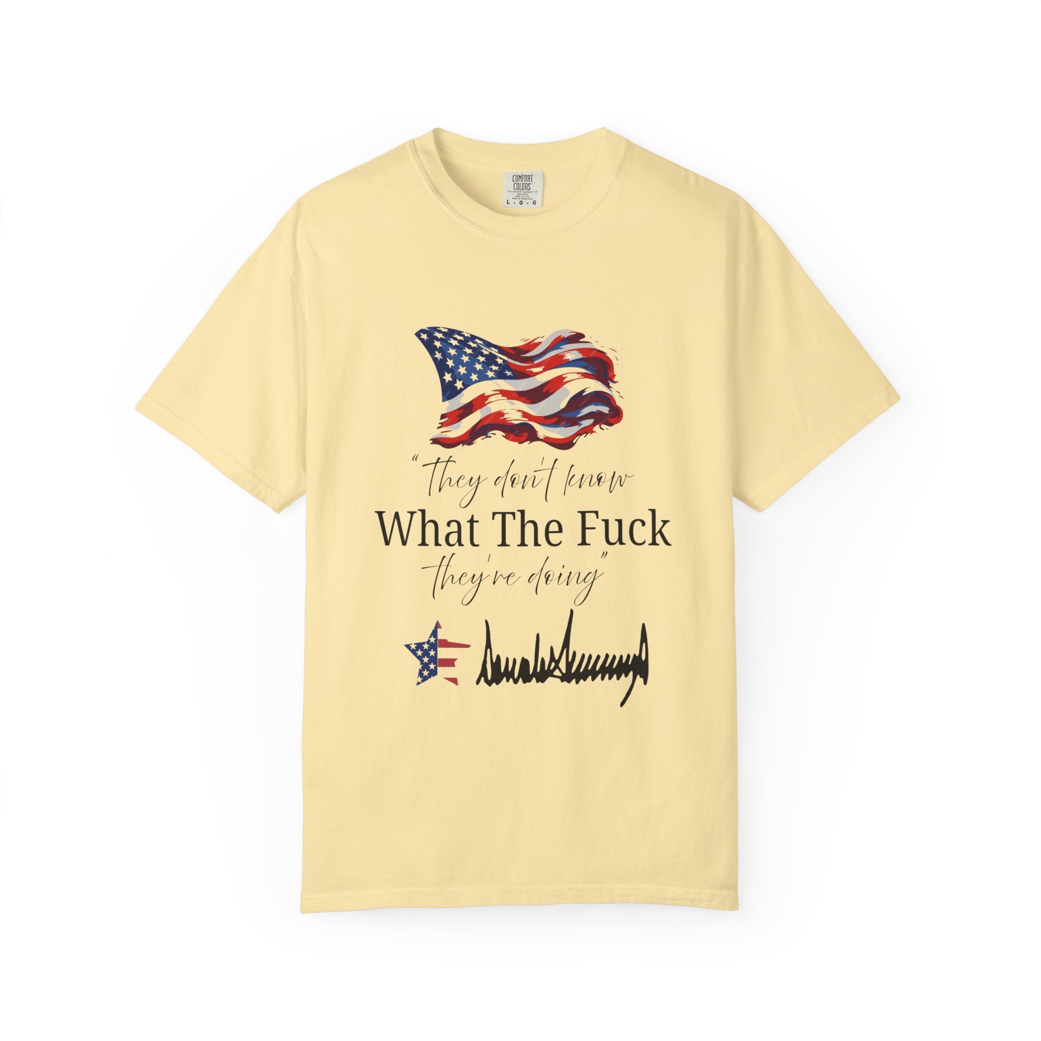 Patriotic Humor T-Shirt - Funny Graphic Tee, Independence Day, Gift for Veterans, Casual Wear, Unique Statement Shirt