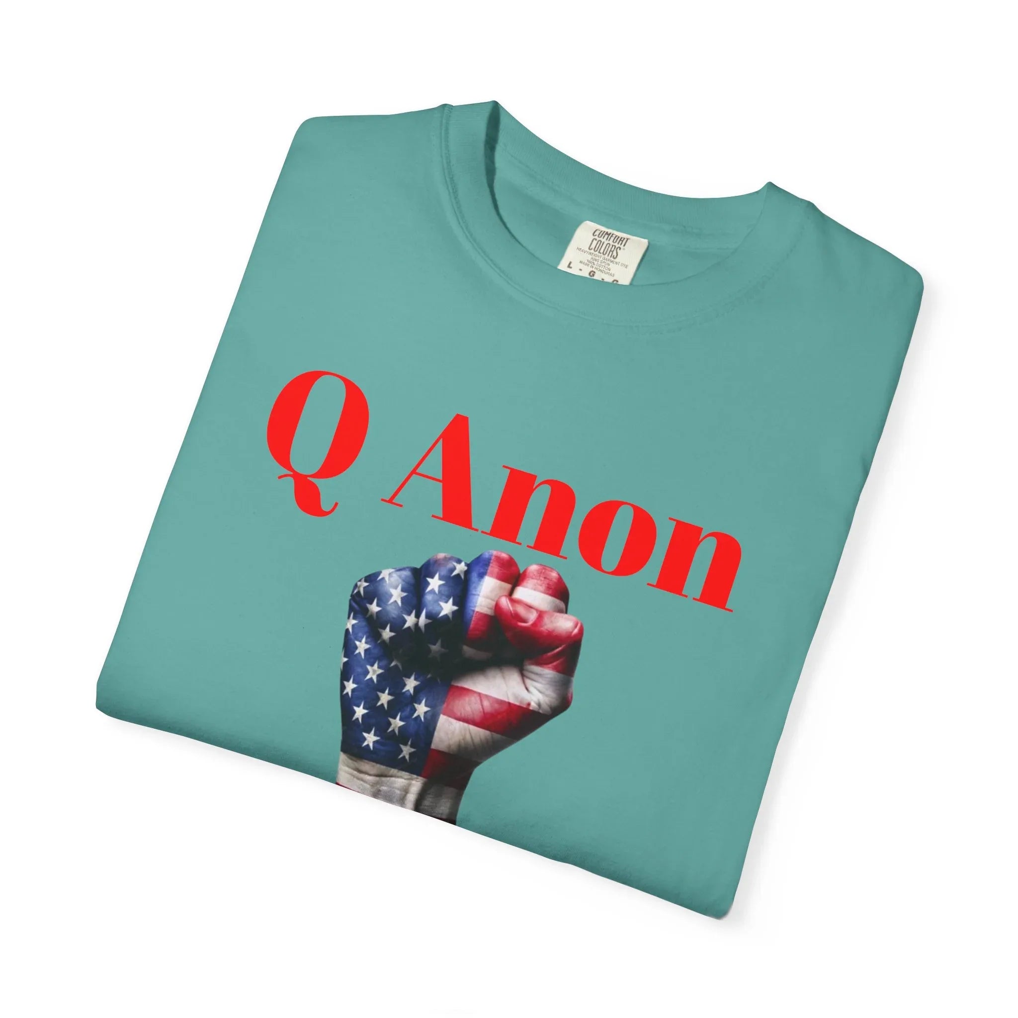 Q Anon Fist T-shirt | WWG1WGA Print - 250 USA Celebration