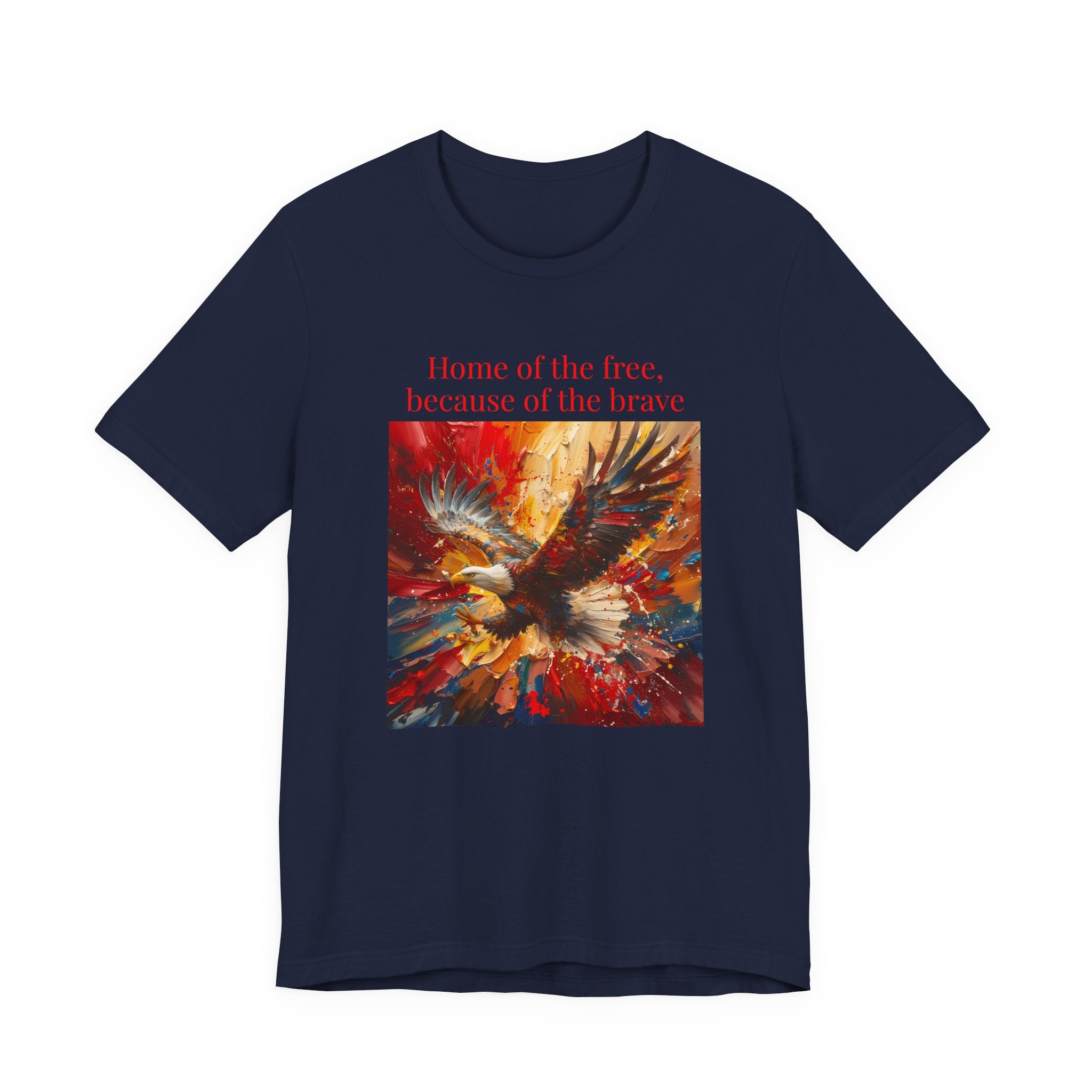 Patriotic Eagle T-Shirt – "Home of the Free, Because of the Brave" Graphic Tee
