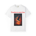 Freedom Is Never Free Eagle T-shirt | American Flag Patriotic Tee - 250 USA Celebration