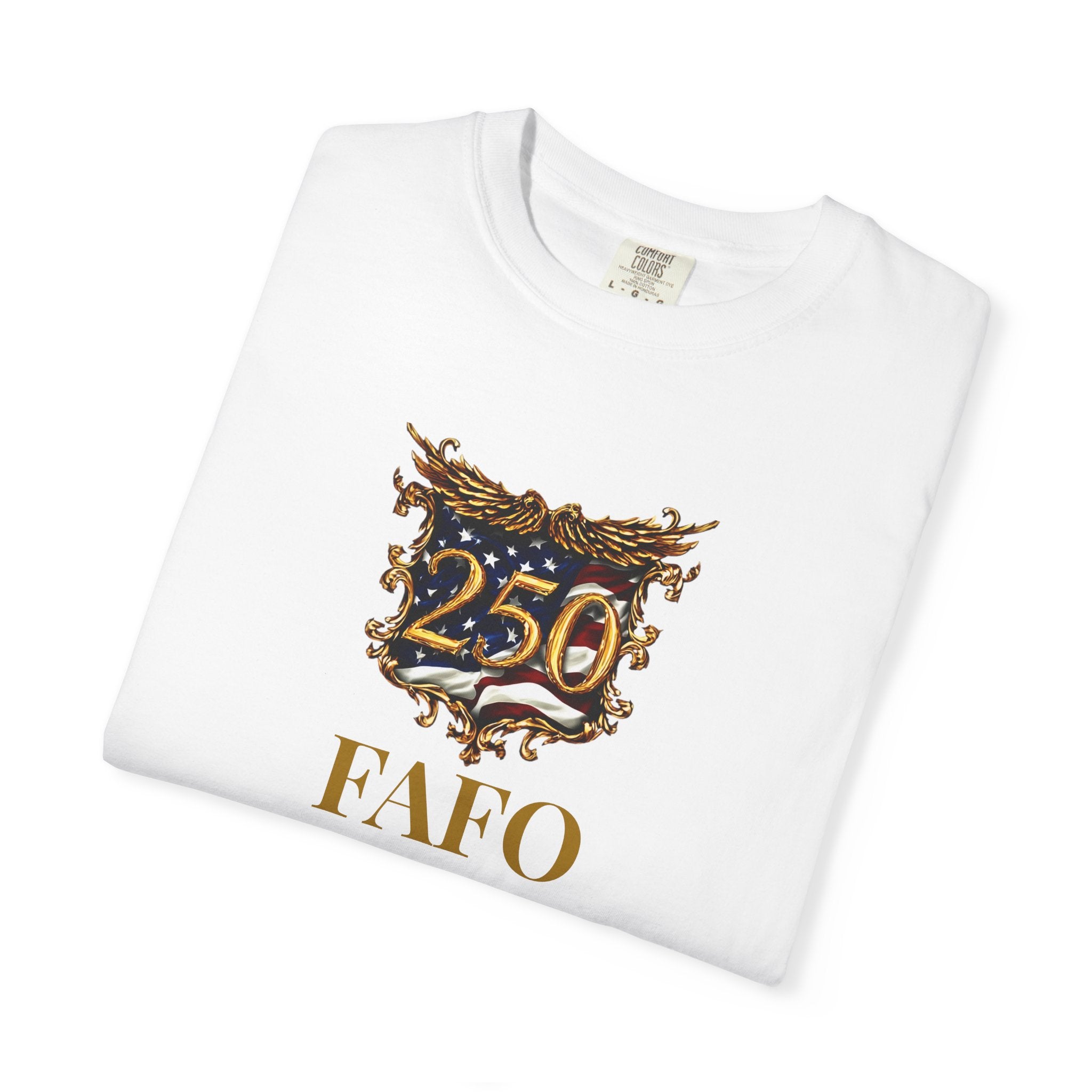 American FAFO T-Shirt — 250 Anniversary FAFO Crest Graphic Tee