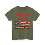 Freedom or Death American Flag T-Shirt | America First Vintage Flag Tee, Patriotic T-Shirt, America First, 250 America - 250 USA Celebration