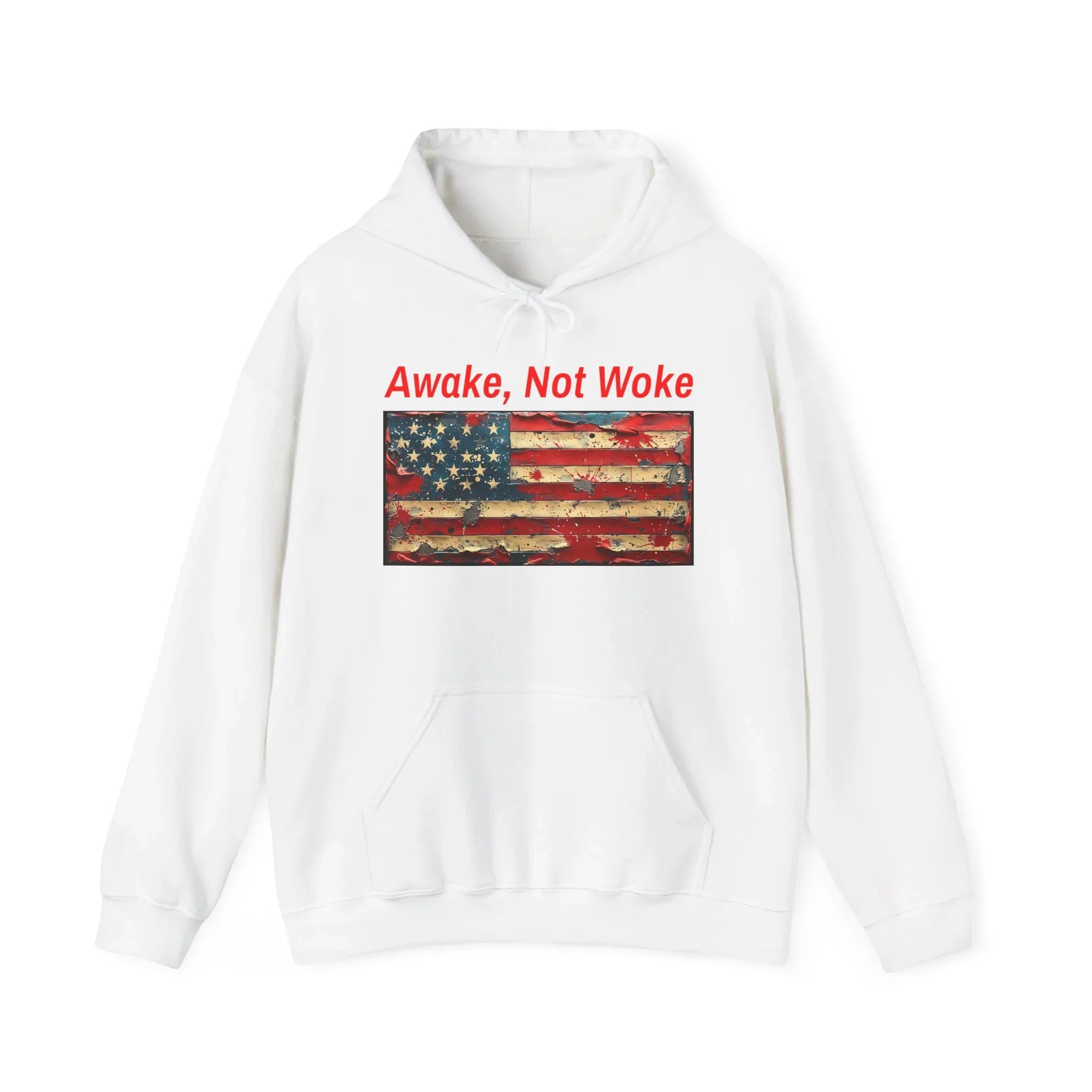 Awake Not Woke Hoodie | Political Statement Sweatshirt - 250 USA Celebration