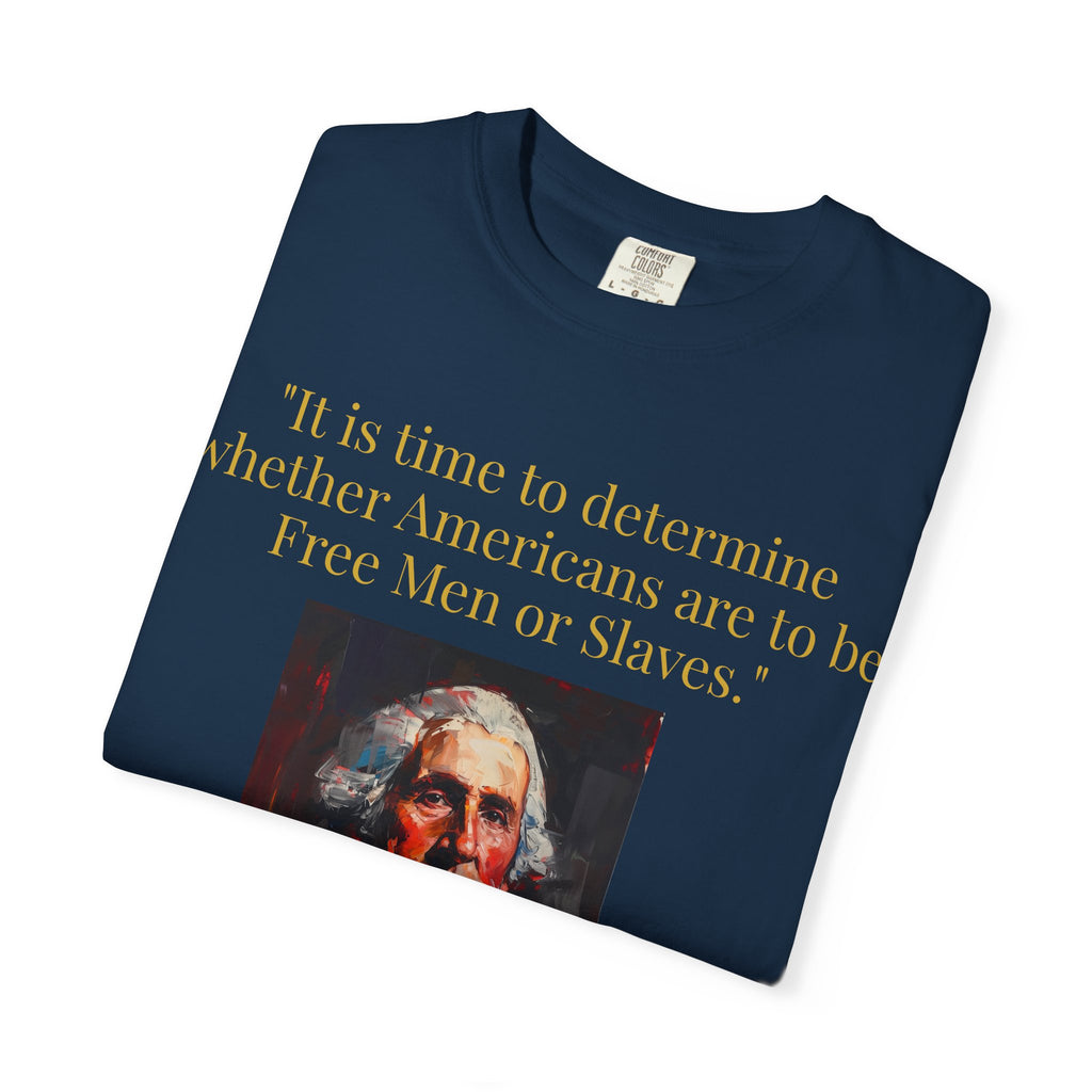 George Washington Quote T-Shirt — "Free Men or Slaves" Patriotic Tee