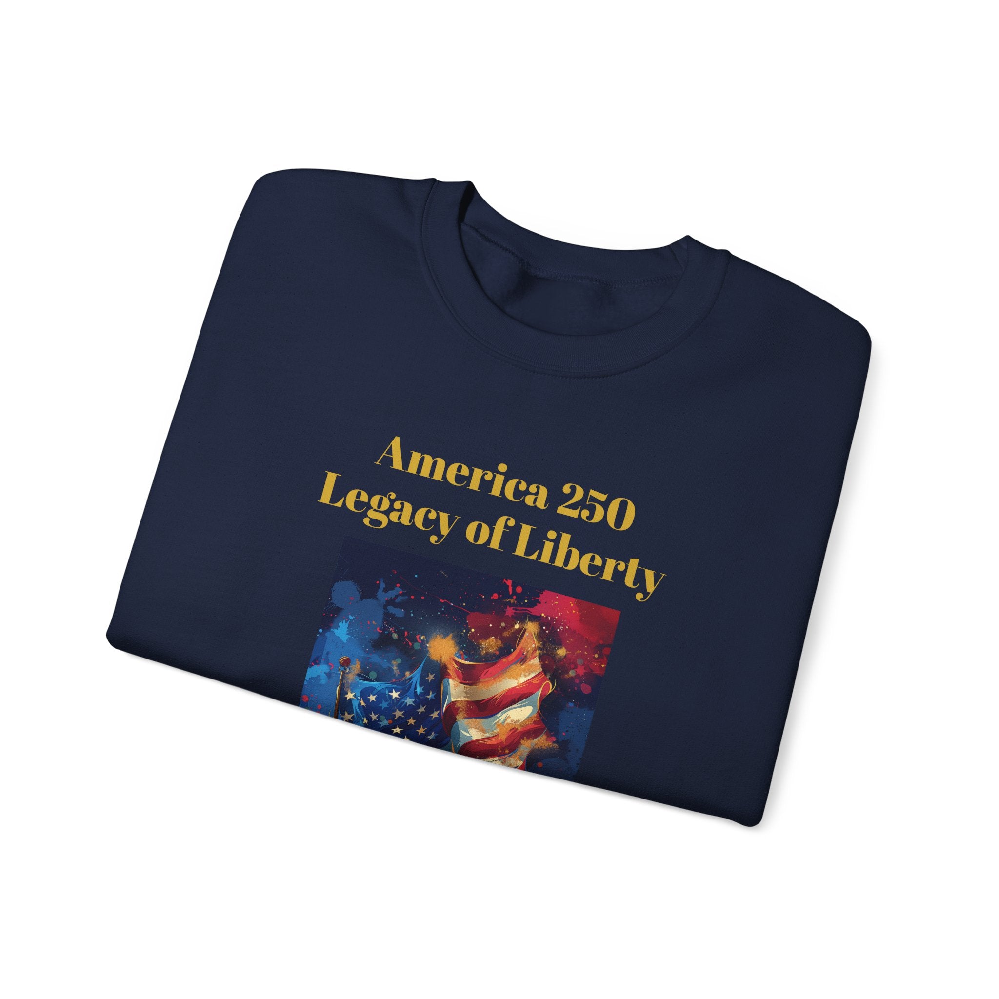 America 250 Years Legacy of Liberty Crewneck Sweatshirt